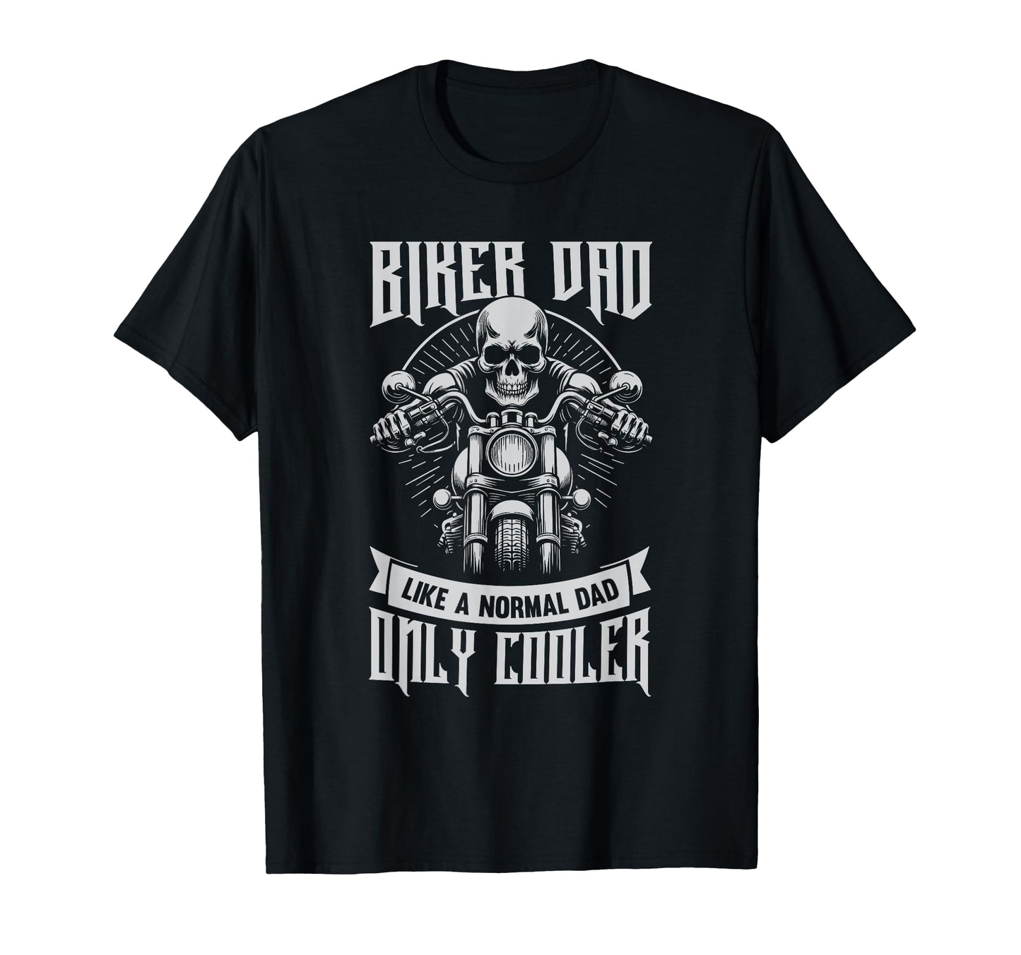 Father Rider Biker Dad Fathers Day T-Shirt - Streetwear Style Men Women - T-Shirt, Sweatshirt, Hoodie