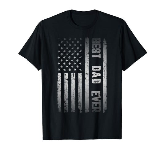 Best Dad Ever American Us Flag T-Shirt - Novelty Apparel for Adults - T-Shirt, Sweatshirt, Hoodie