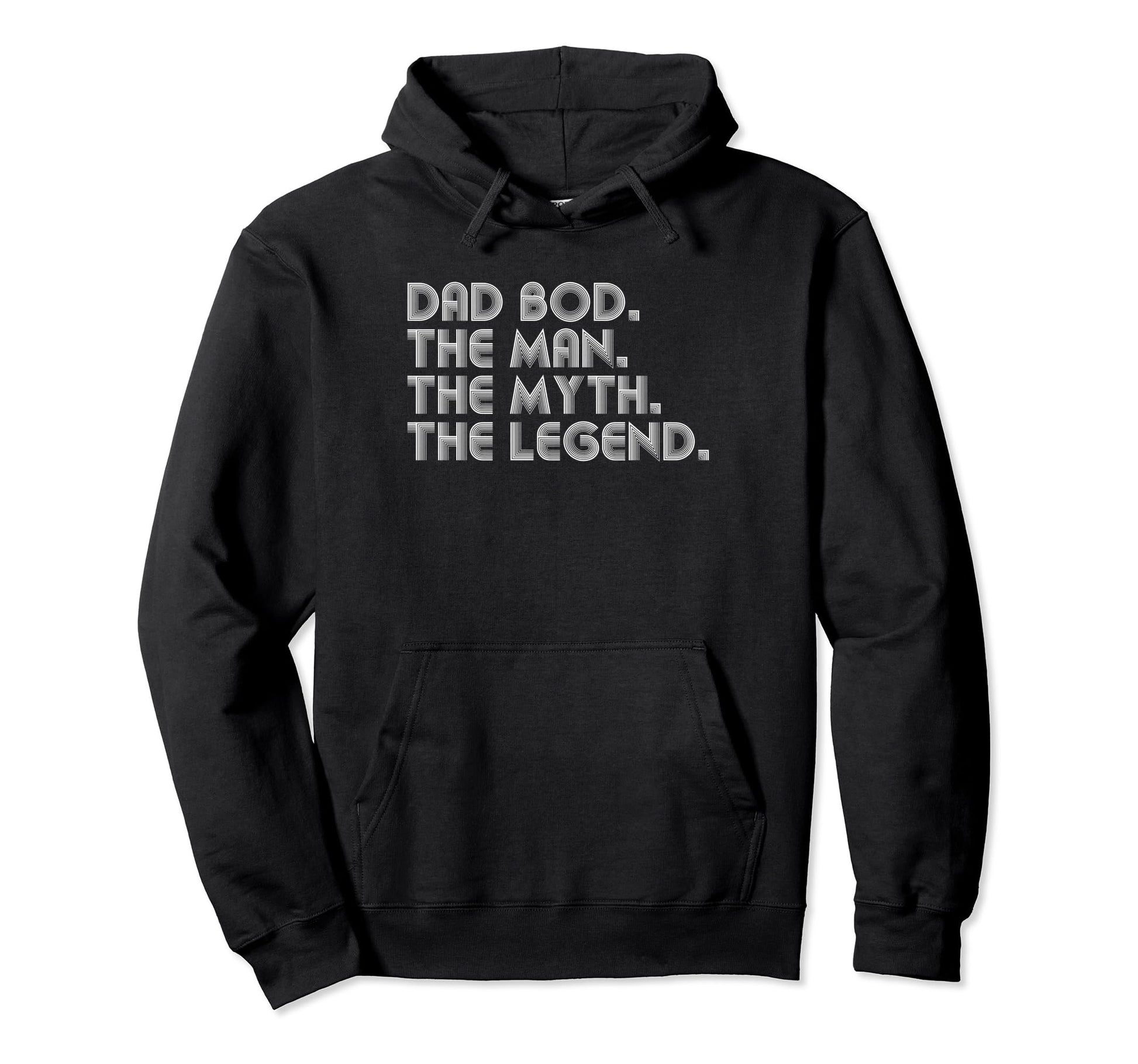 Dad Bod Myth Legend Funny Fathers Day Hoodie - Minimalist Print Unisex - T-Shirt, Sweatshirt, Hoodie