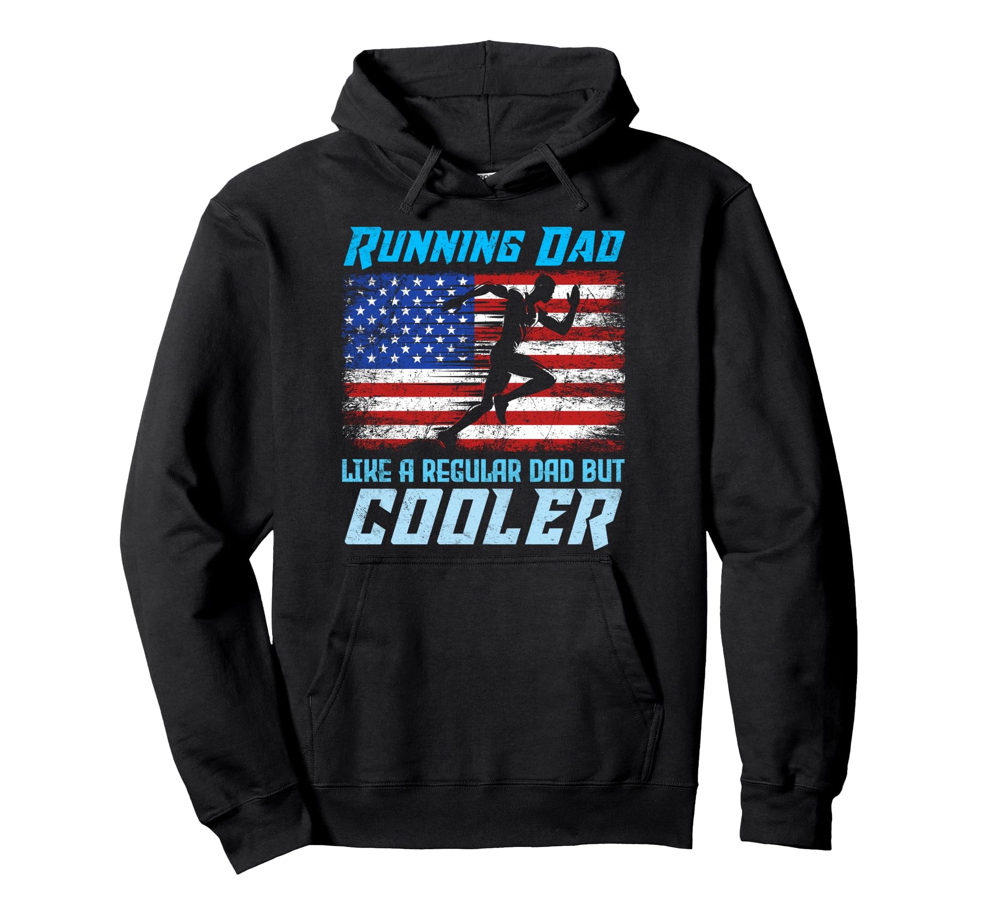 Usa Running Dad Like Regular Dad But Hoodie - Streetwear Style Unisex - T-Shirt, Sweatshirt, Hoodie