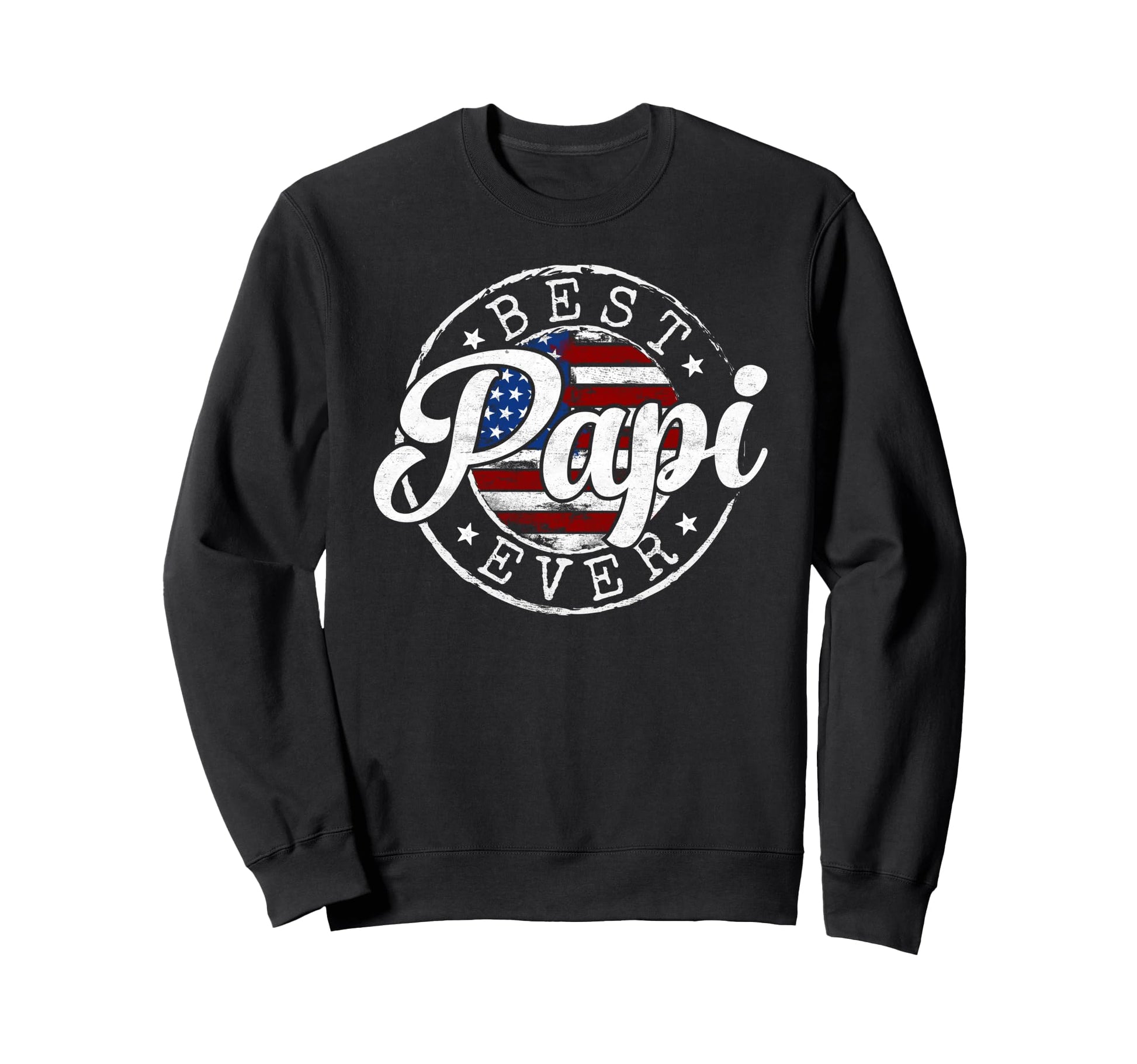 Best Papi Ever Usa Flag Stamp Sweatshirt - Unique Graphic for Adults - T-Shirt, Sweatshirt, Hoodie