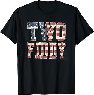 Two Fiddy 2 Fiddy Anniversary 4th of July Patriotic T-Shirt Unisex T-shirt, Sweatshirt, Hoodie, Long Sleeve Tee - T-Shirt, Sweatshirt, Hoodie
