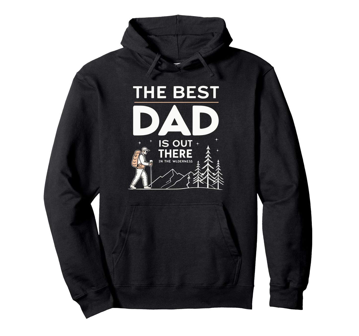 Best Dad Fathers Day Camping Hiking Hoodie - Streetwear Style for Adults - T-Shirt, Sweatshirt, Hoodie
