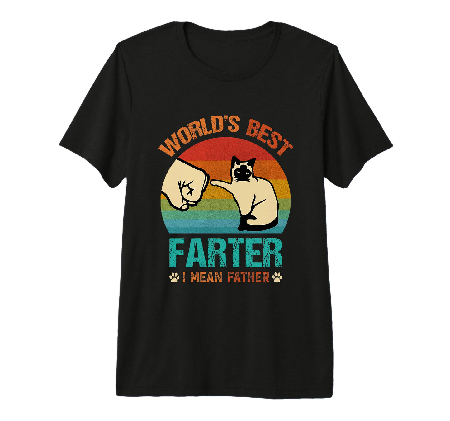 Worlds Best Farter I Mean Father Best Cat T-Shirt - Trendy Graphic Unisex - T-Shirt, Sweatshirt, Hoodie