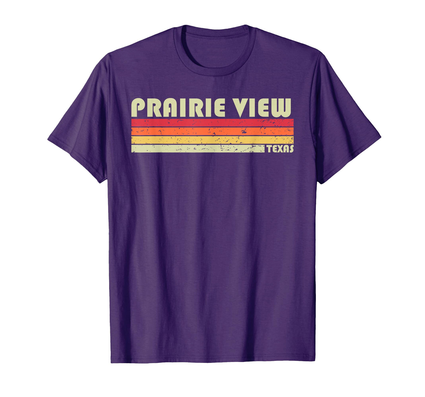 Prairie View Tx Texas Funny City Home T-Shirt - Novelty Apparel for Adults - T-Shirt, Sweatshirt, Hoodie