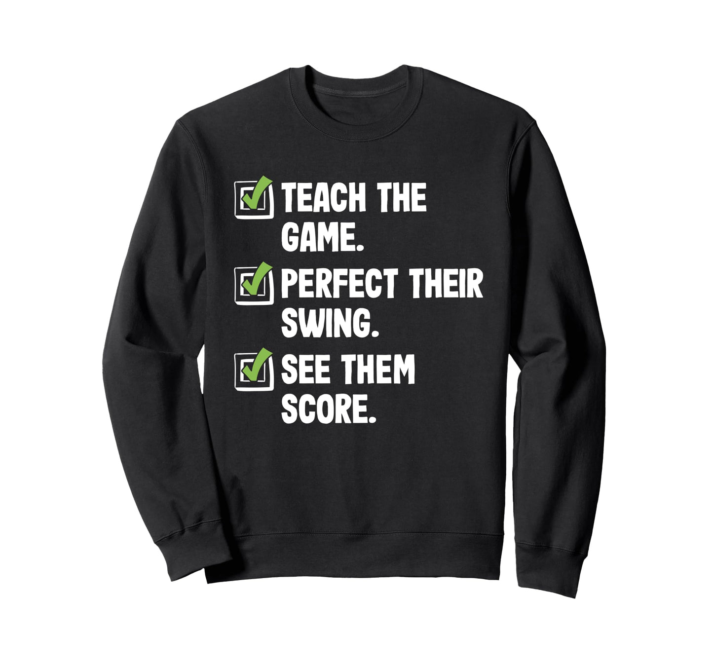 Funny Golf Player Checklist Golfer Sweatshirt - Novelty Apparel Unisex - T-Shirt, Sweatshirt, Hoodie