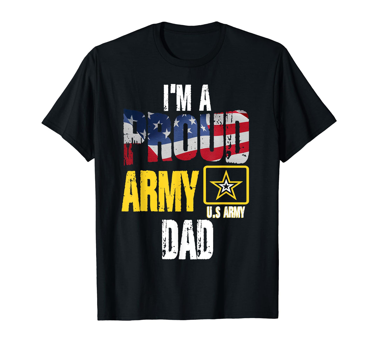 Im Proud Army Dad Usa American Flag T-Shirt - Custom Art Print Unisex - T-Shirt, Sweatshirt, Hoodie