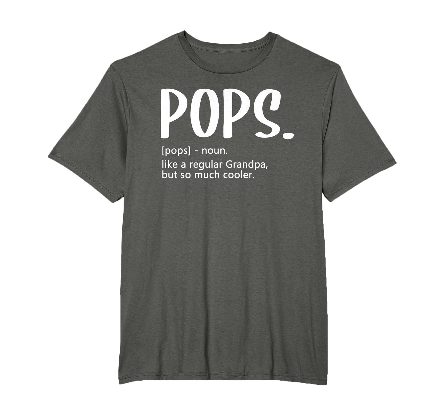 Pops Tshirts Fathers Day Regular T-Shirt - Graphic Print for Adults - T-Shirt, Sweatshirt, Hoodie