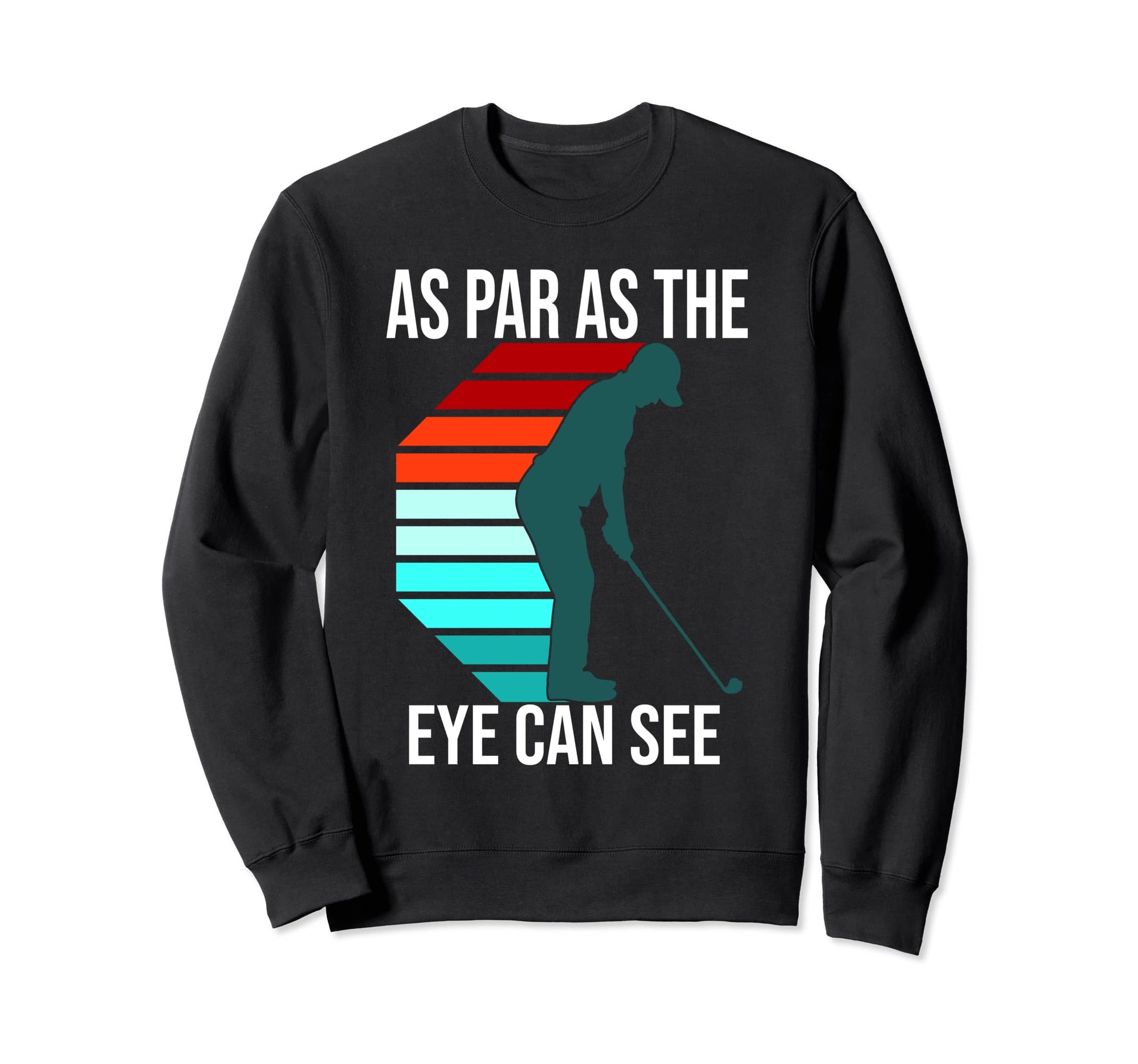 Funny Golf Golfer Golfing Gift Sweatshirt - Minimalist Print for Adults - T-Shirt, Sweatshirt, Hoodie