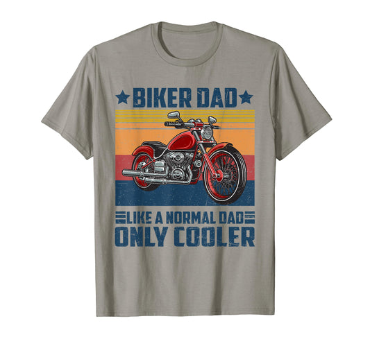 Biker Dad Like Normal Dad Only Cooler T-Shirt - Custom Art Print Unisex - T-Shirt, Sweatshirt, Hoodie