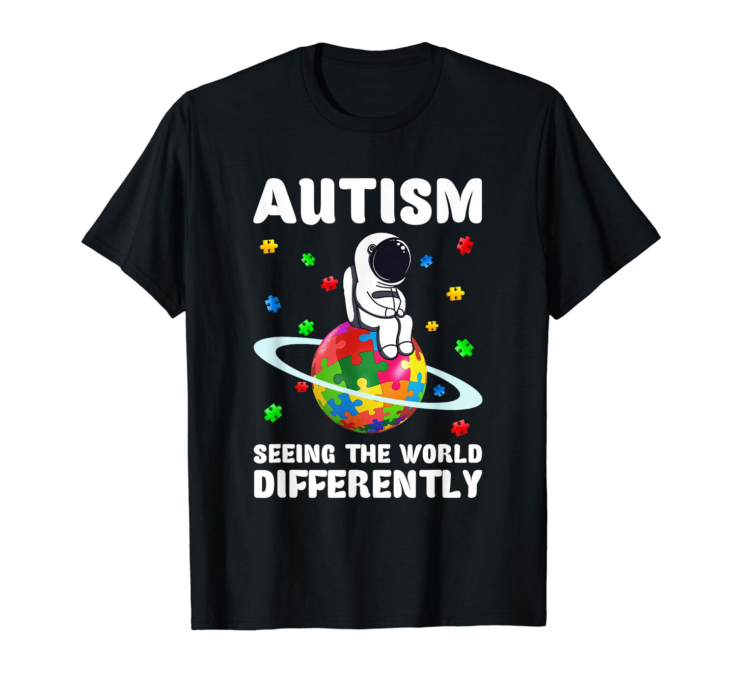 Autism Seeing World Differently T-Shirt - Custom Art Print for Adults - T-Shirt, Sweatshirt, Hoodie