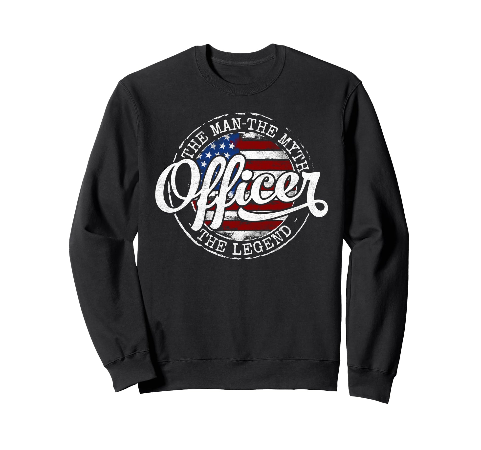 Officer Myth Legend Usa Flag Sweatshirt - Custom Art Print for Adults - T-Shirt, Sweatshirt, Hoodie