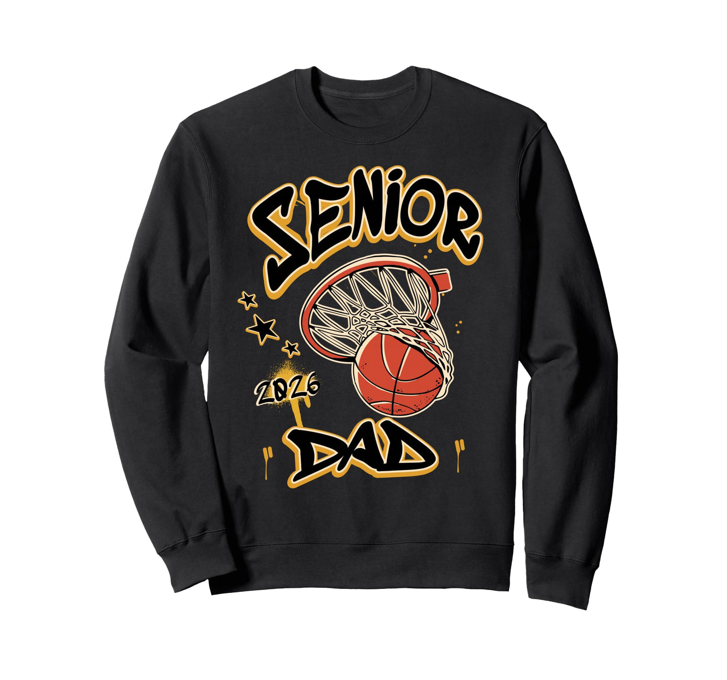 Proud Senior Basketball Dad Sweatshirt - Casual Everyday Wear Men Women - T-Shirt, Sweatshirt, Hoodie