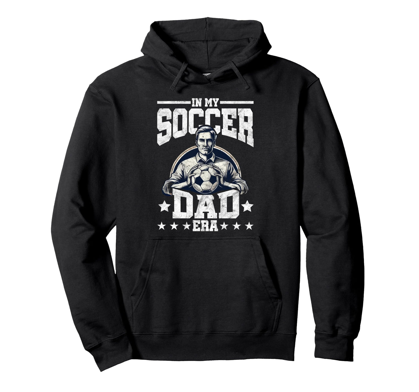 Soccer Dad Soccer Player Football Hoodie - Casual Everyday Wear for Adults - T-Shirt, Sweatshirt, Hoodie