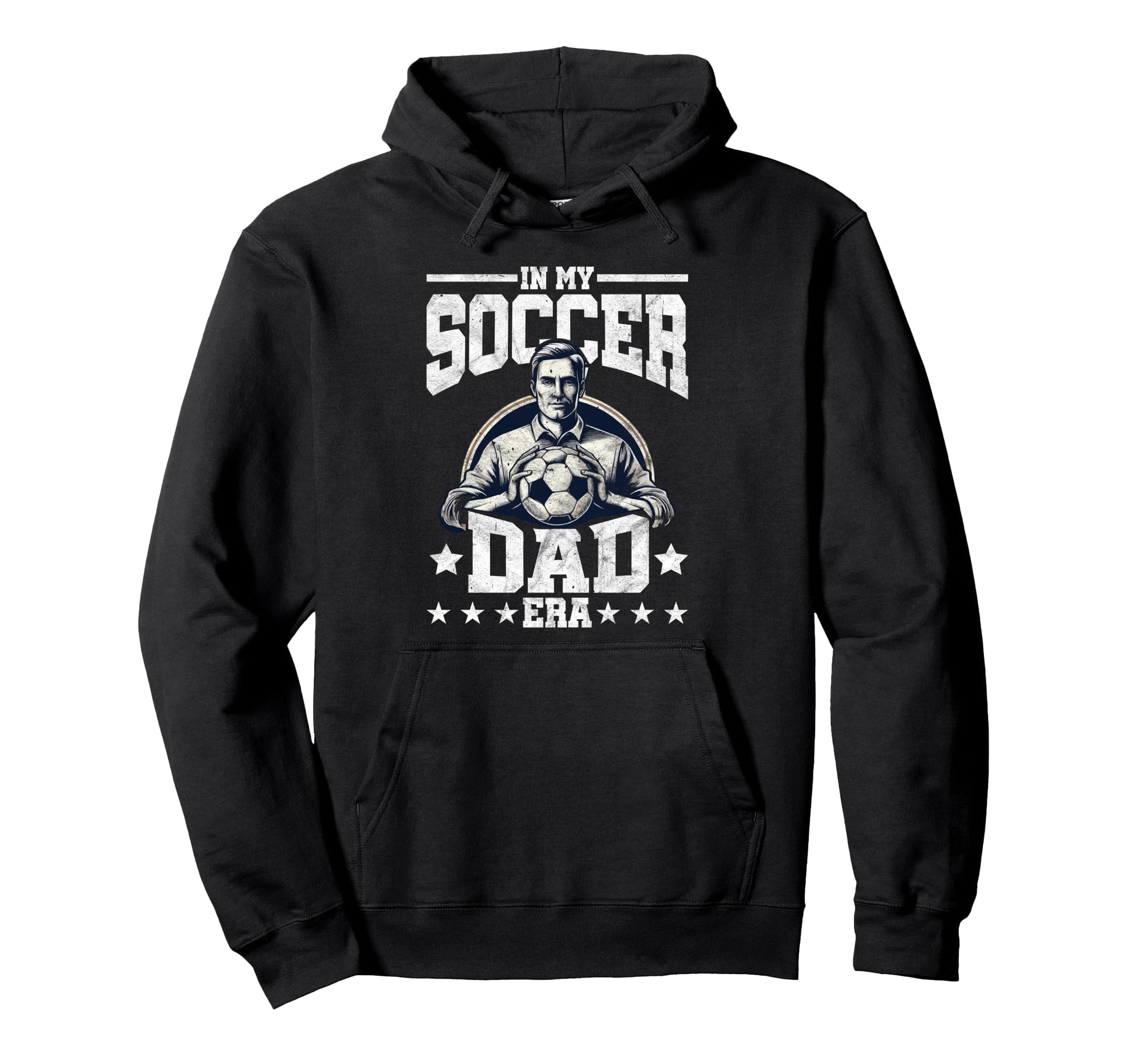 Soccer Dad Soccer Player Football Hoodie - Casual Everyday Wear for Adults - T-Shirt, Sweatshirt, Hoodie