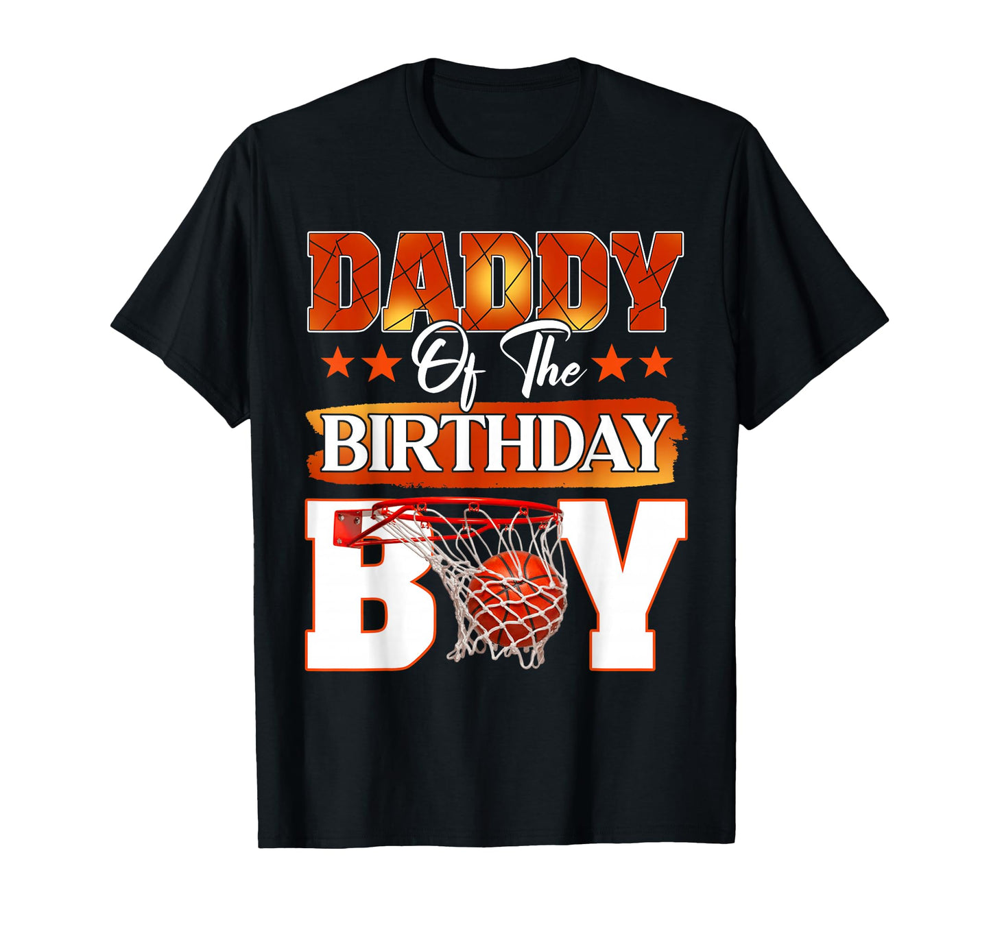Basketball Daddy Birthday Family T-Shirt - Custom Art Print for Adults - T-Shirt, Sweatshirt, Hoodie