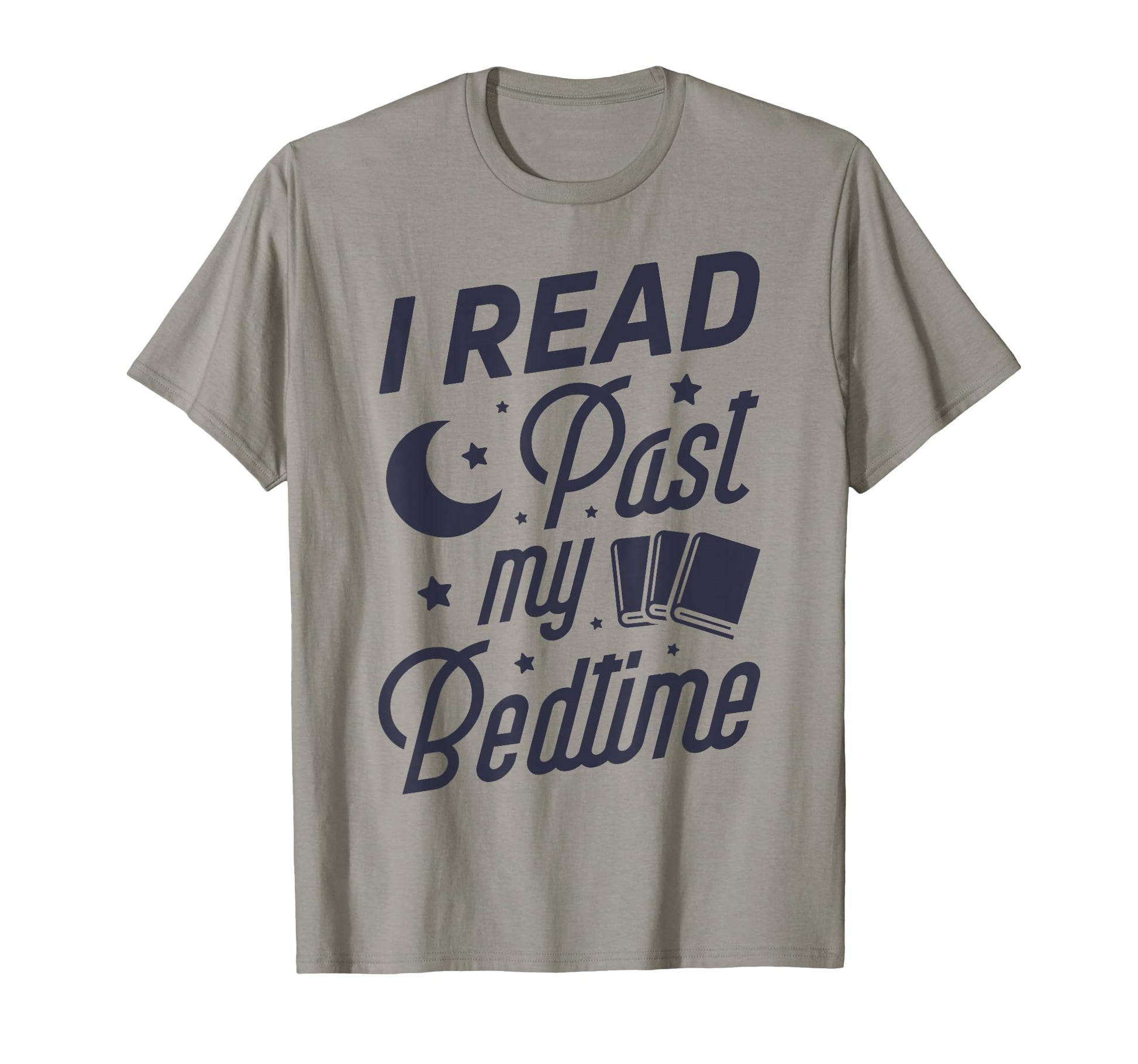 I Read Past My Bedtime Book Lover T-Shirt - Aesthetic Graphic Men Women - T-Shirt, Sweatshirt, Hoodie