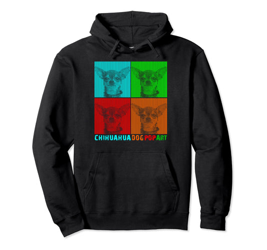 Chihuahua Chihuahua Pop Art Hoodie - Fun Novelty Design for Adults - T-Shirt, Sweatshirt, Hoodie