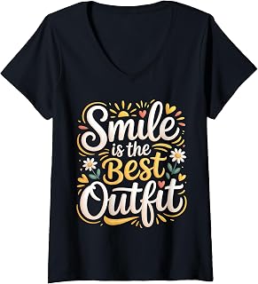 Women's Smile is The Best Outfit Positivity Motivation Vibes |- V-Neck T-Shirt Unisex T-shirt, Sweatshirt, Hoodie, Long Sleeve Tee - T-Shirt, Sweatshirt, Hoodie