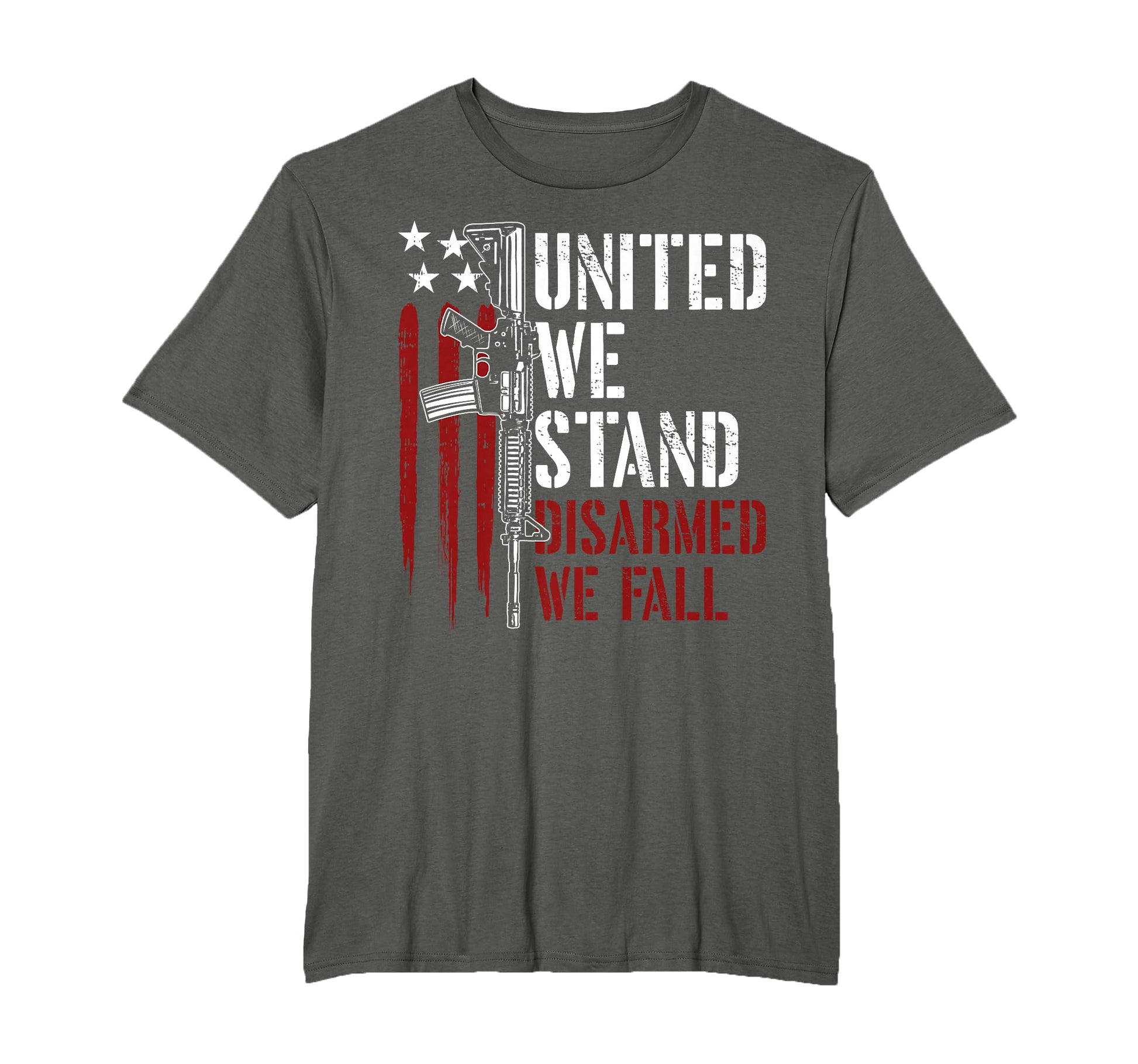 United We Stand Disarmed We Fall T-Shirt - Fun Novelty Design Men Women - T-Shirt, Sweatshirt, Hoodie