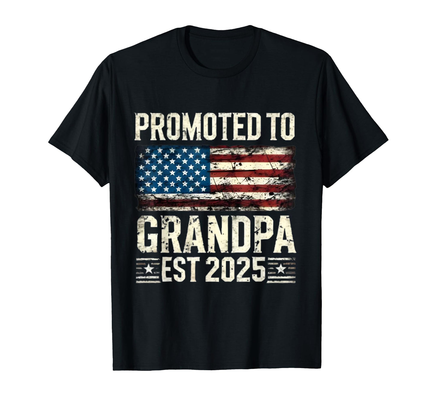 Promoted To Grandpa Est 2025 American T-Shirt - Fun Novelty Design Unisex - T-Shirt, Sweatshirt, Hoodie