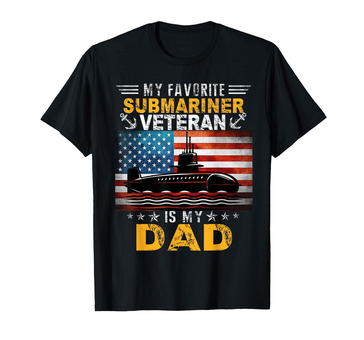 My Submarine Veteran Is My Dad Us Flag T-Shirt - Unique Graphic for Adults - T-Shirt, Sweatshirt, Hoodie
