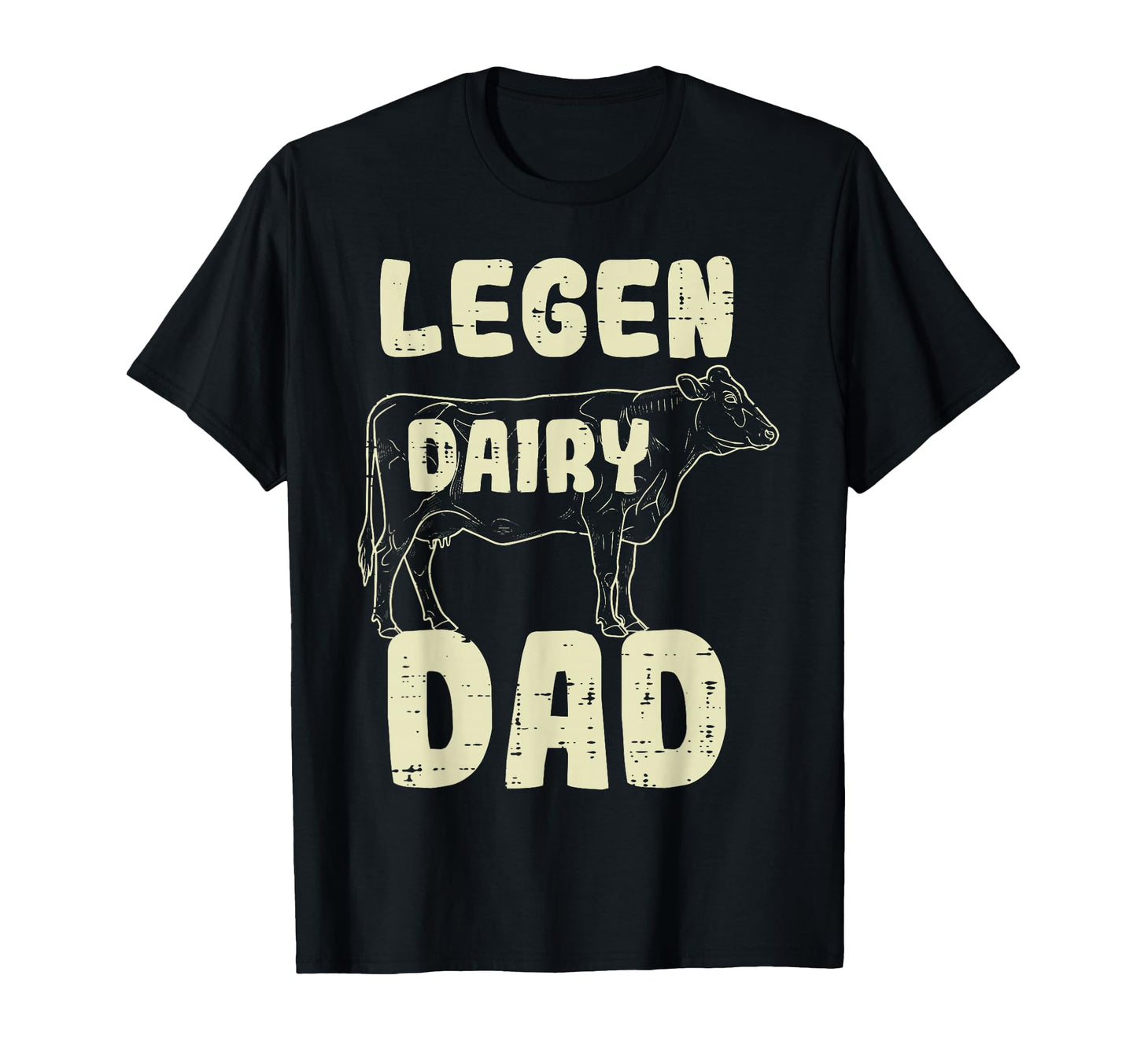 Fathers Day Legen Dairy Dad Funny T-Shirt - Fun Novelty Design for Adults - T-Shirt, Sweatshirt, Hoodie