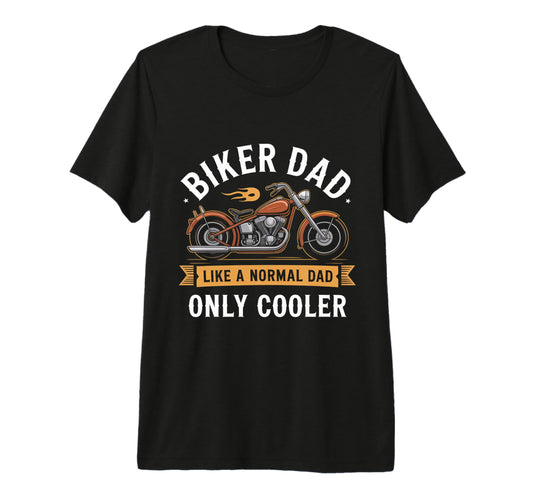 Biker Dad Motorcycle Funny Bike Motocross T-Shirt - Unique Graphic Unisex - T-Shirt, Sweatshirt, Hoodie