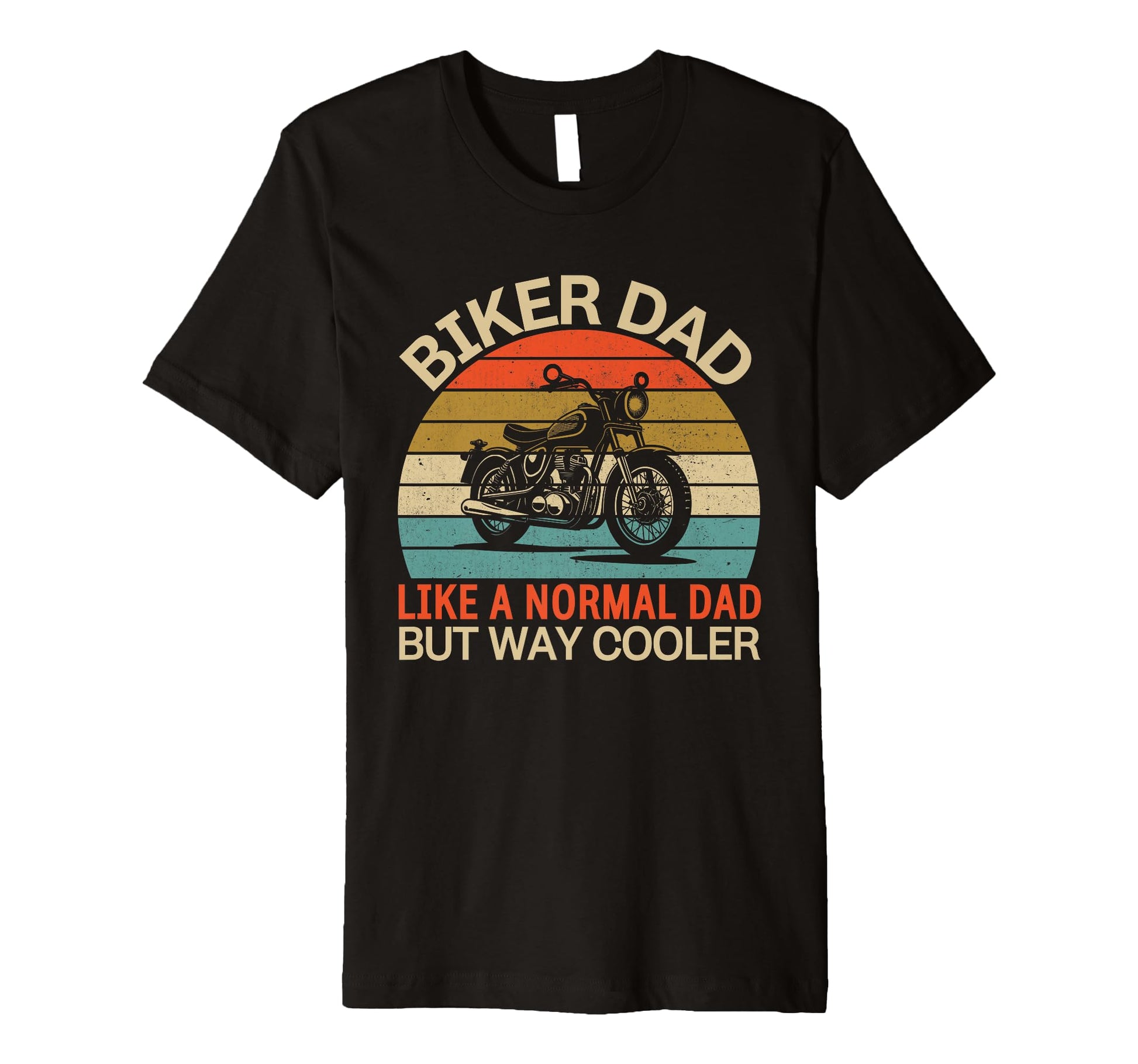 Mens Biker Dad Motorcycle Fathers Day T-Shirt - Streetwear Style Unisex - T-Shirt, Sweatshirt, Hoodie
