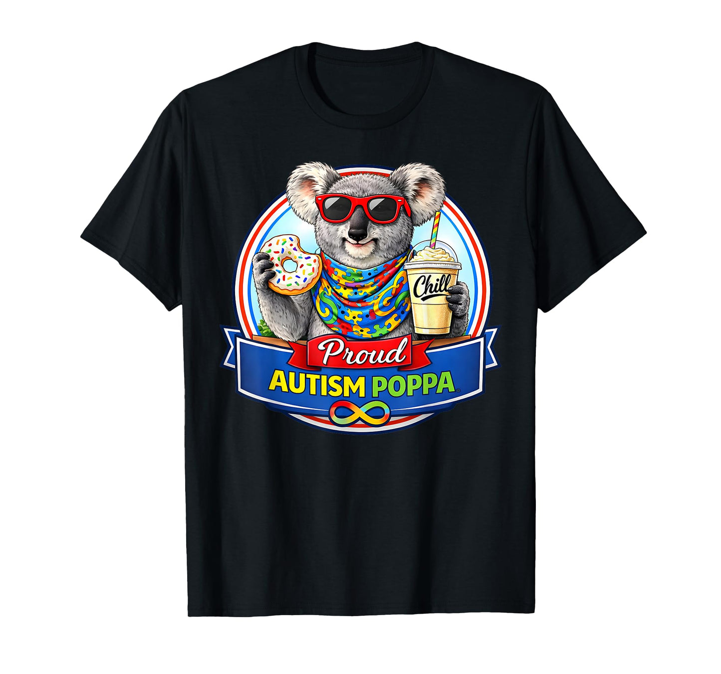 Autism Poppa Koala Bear T-Shirt - Fun Novelty Design for Adults - T-Shirt, Sweatshirt, Hoodie