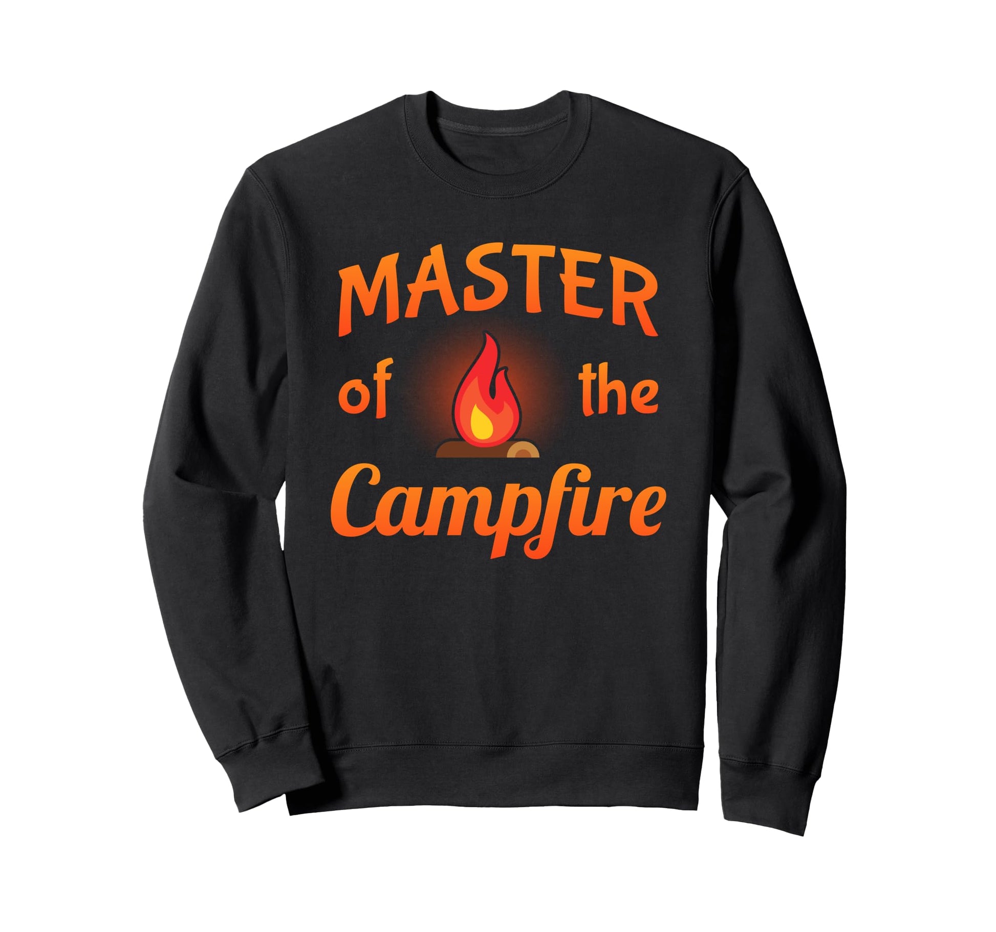 Master Campfire Camper Dad Camping Sweatshirt - Trendy Graphic Men Women - T-Shirt, Sweatshirt, Hoodie