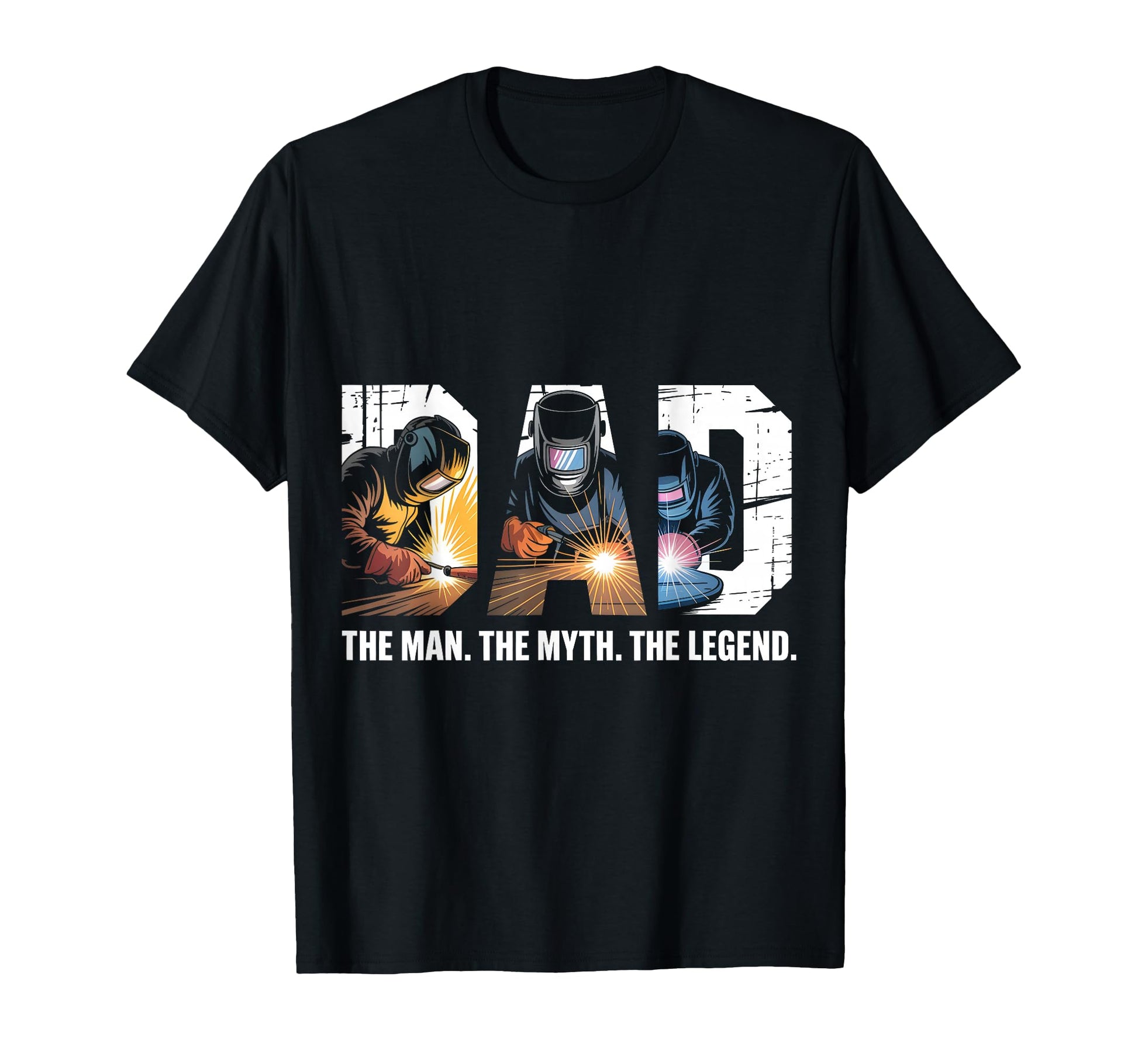 Dad Myth Legend Funny Welding T-Shirt - Aesthetic Graphic for Adults - T-Shirt, Sweatshirt, Hoodie