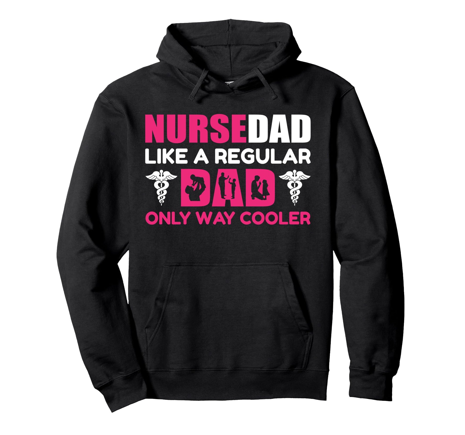 Nurse Dad Like Regular Dad Only Way Hoodie - Aesthetic Graphic for Adults - T-Shirt, Sweatshirt, Hoodie