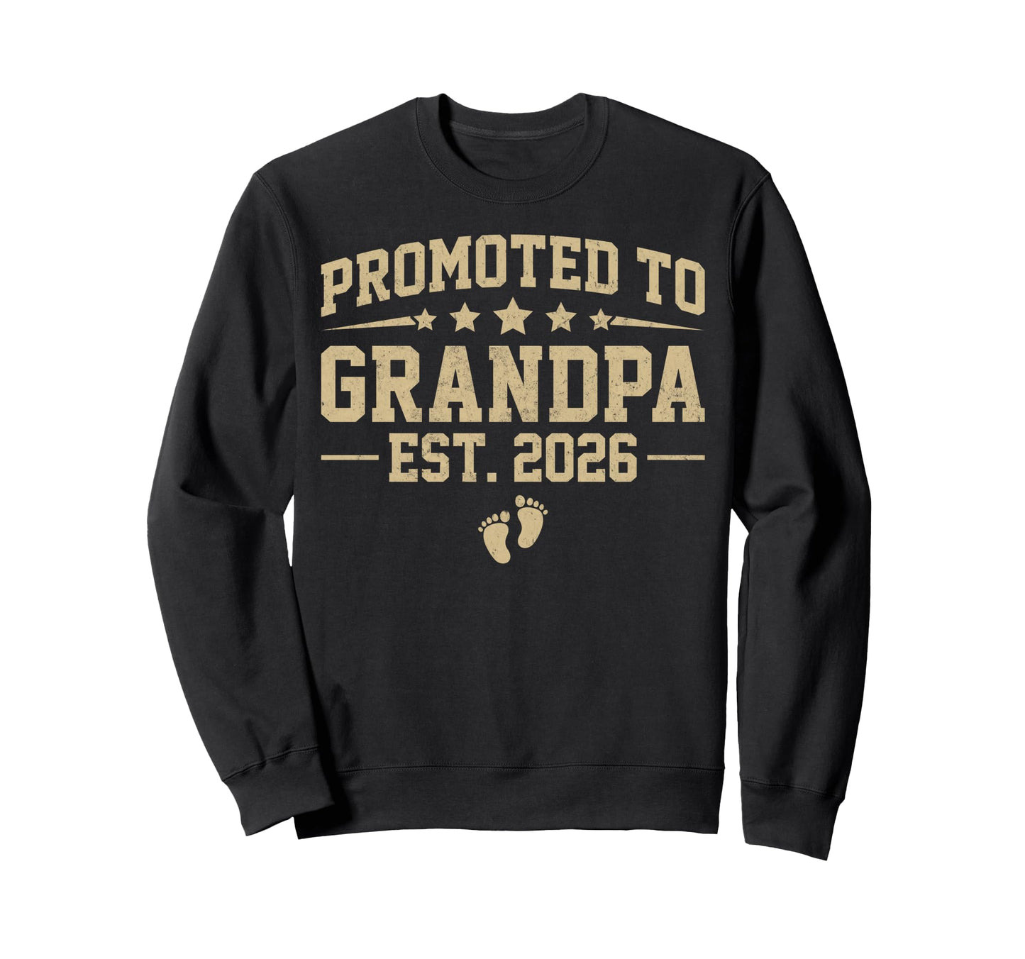 Promoted To Grandpa Est 2026 Sweatshirt - Novelty Apparel for Adults - T-Shirt, Sweatshirt, Hoodie