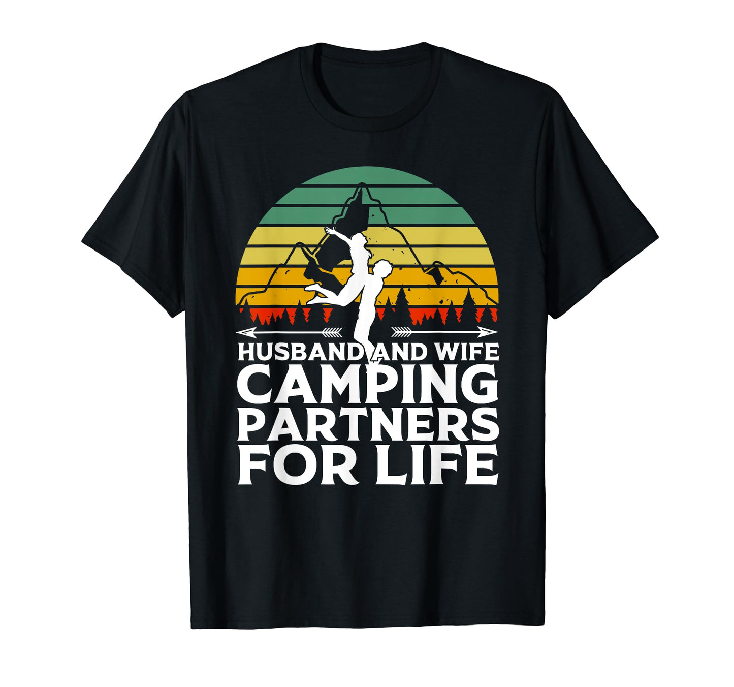 Husband And Wife Camping Partners Life T-Shirt - Graphic Print Men Women - T-Shirt, Sweatshirt, Hoodie
