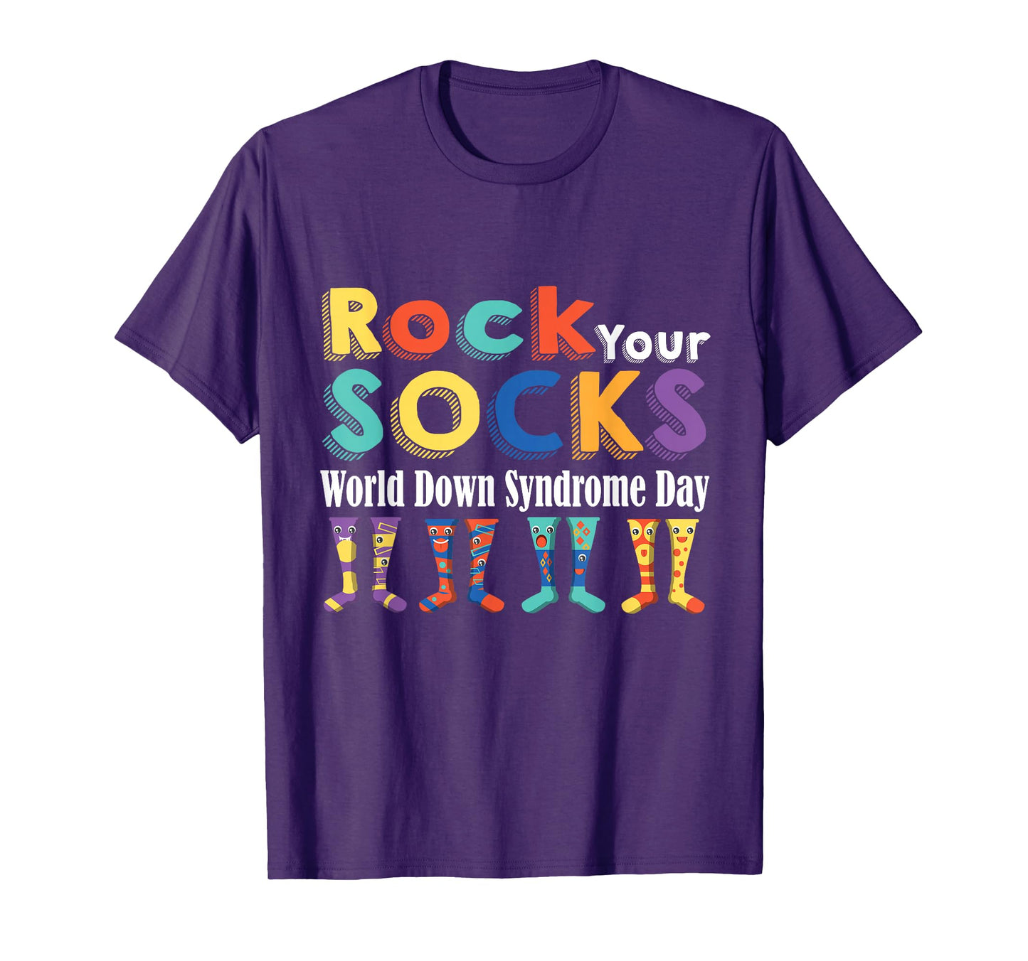 Rock Your Socks 3 21 Trisomy 21 T-Shirt - Casual Everyday Wear Unisex - T-Shirt, Sweatshirt, Hoodie