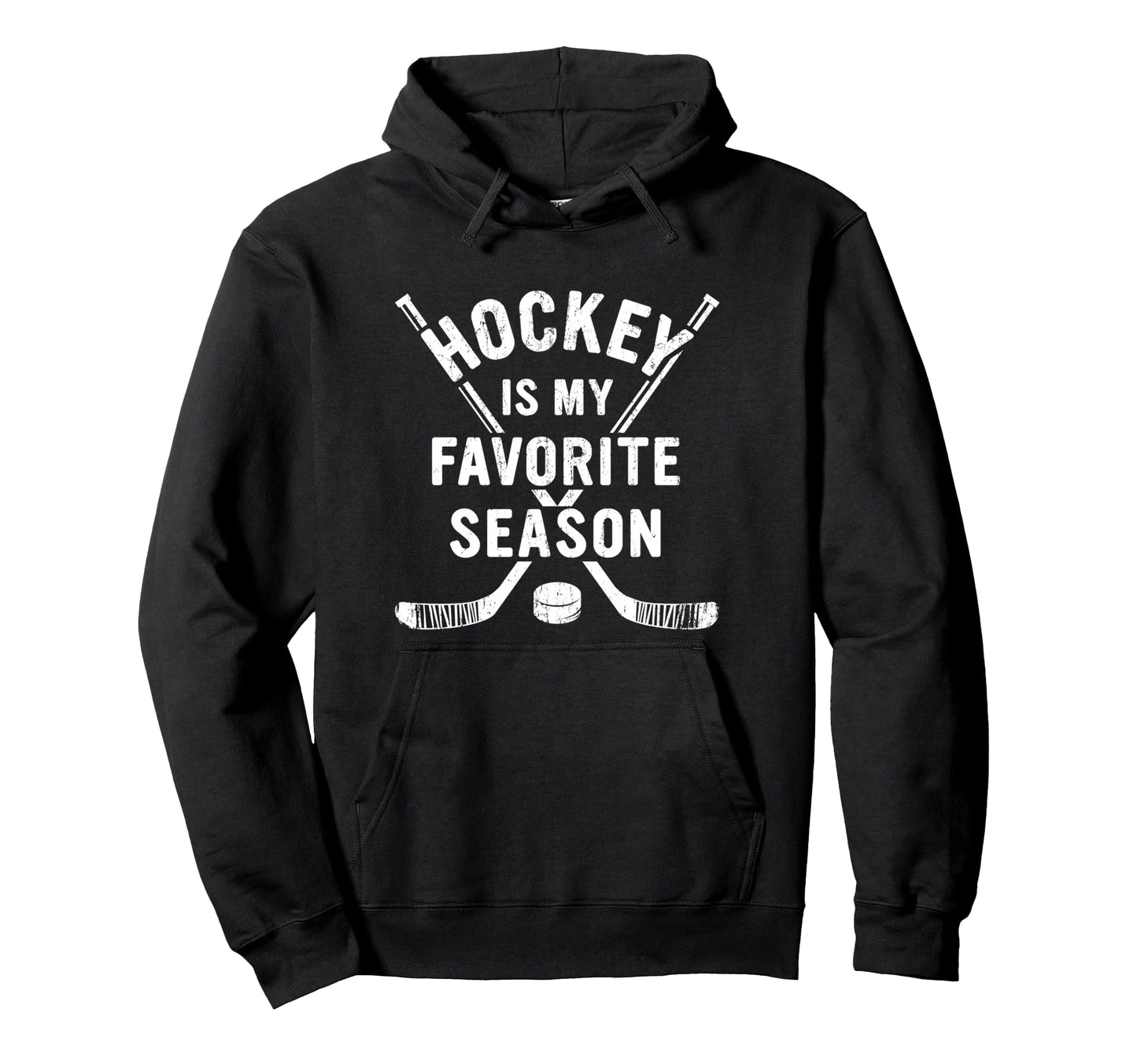 Hockey Is My Favorite Season Hoodie - Graphic Print Unisex - T-Shirt, Sweatshirt, Hoodie