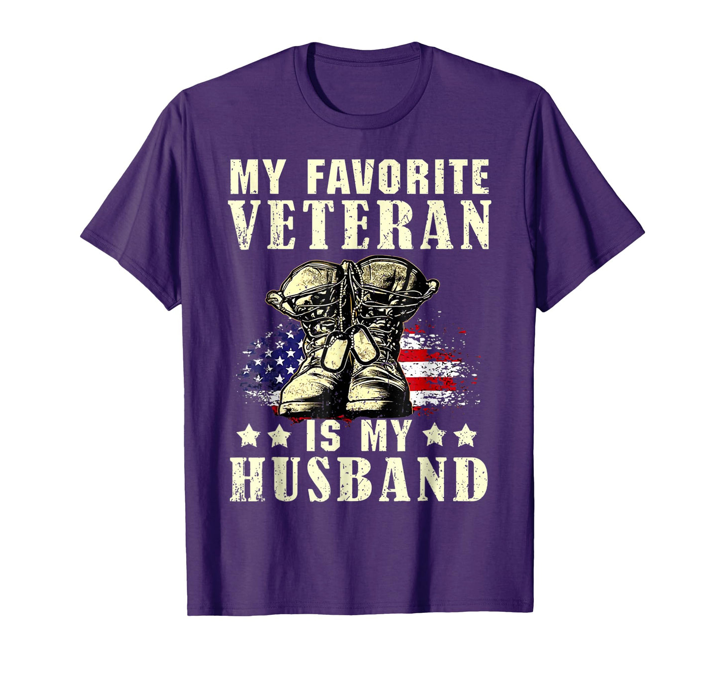 Pround My Favorite Veteran Is My Husband T-Shirt - Trendy Graphic Unisex - T-Shirt, Sweatshirt, Hoodie