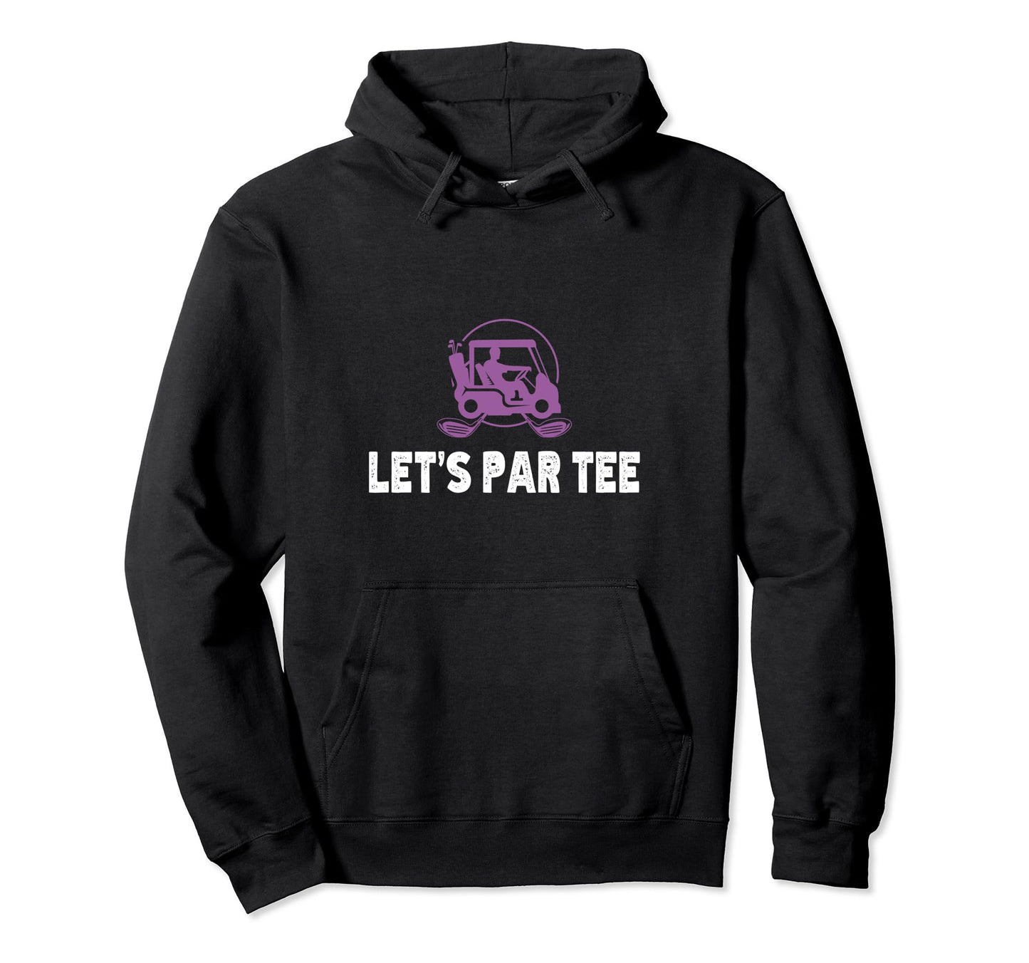 Lets Par Funny Golf Players Hoodie - Minimalist Print Men Women - T-Shirt, Sweatshirt, Hoodie