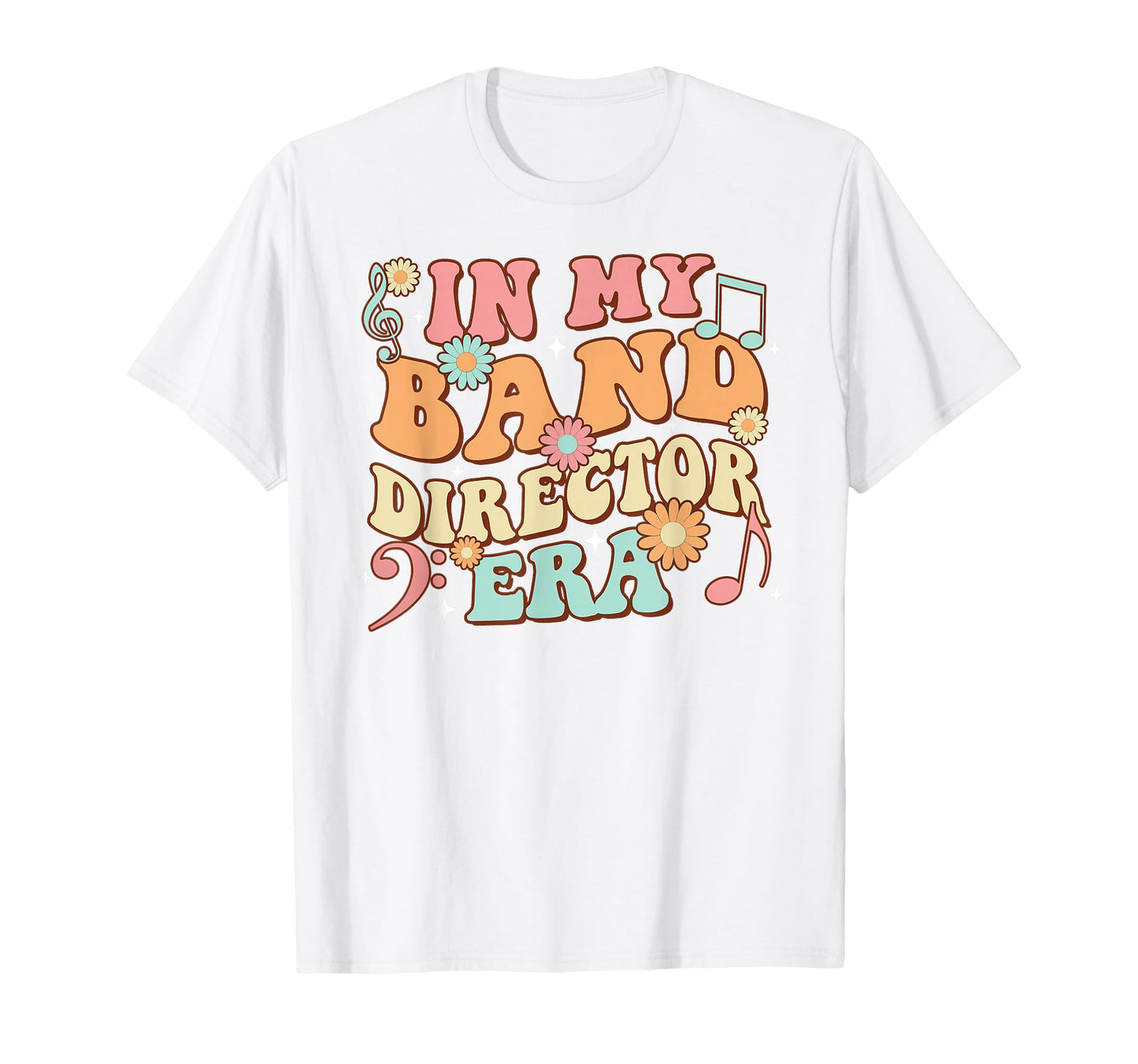 Groovy My Band Director Era Music T-Shirt - Streetwear Style Men Women - T-Shirt, Sweatshirt, Hoodie