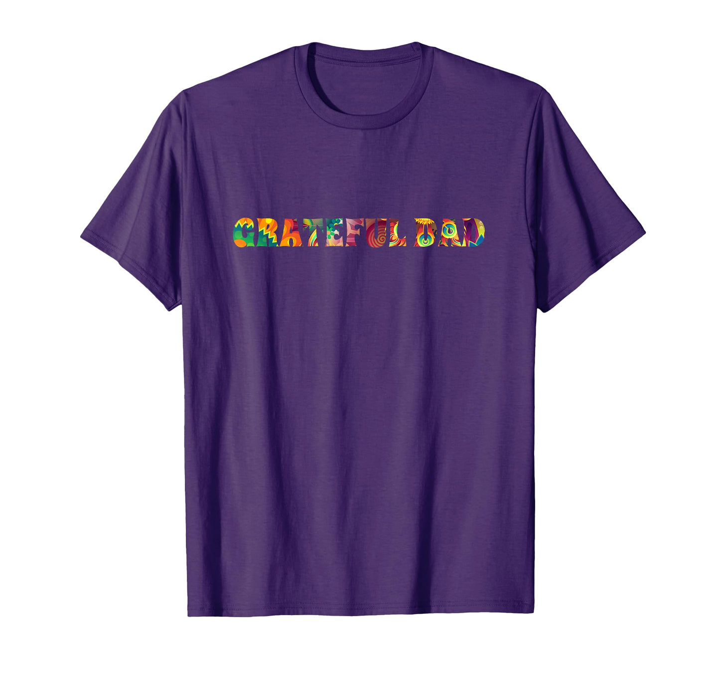 Fathers Day Grateful Dad Best Dad T-Shirt - Trendy Graphic Unisex - T-Shirt, Sweatshirt, Hoodie