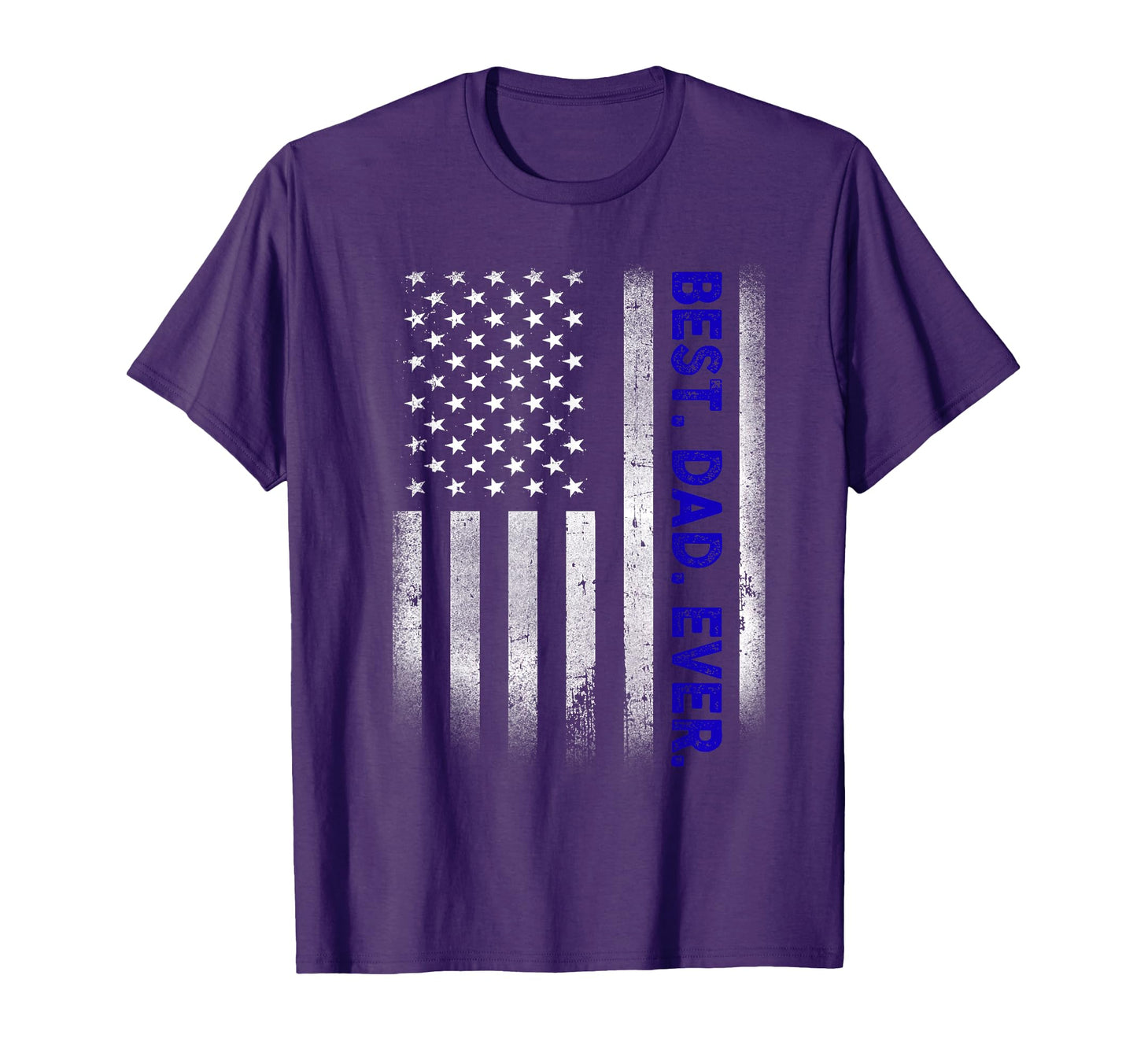 Best Dad Ever Us American Flag Gift T-Shirt - Aesthetic Graphic Unisex - T-Shirt, Sweatshirt, Hoodie