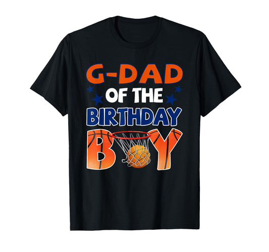 Basketball G Dad Birthday Family T-Shirt - Casual Everyday Wear Men Women - T-Shirt, Sweatshirt, Hoodie