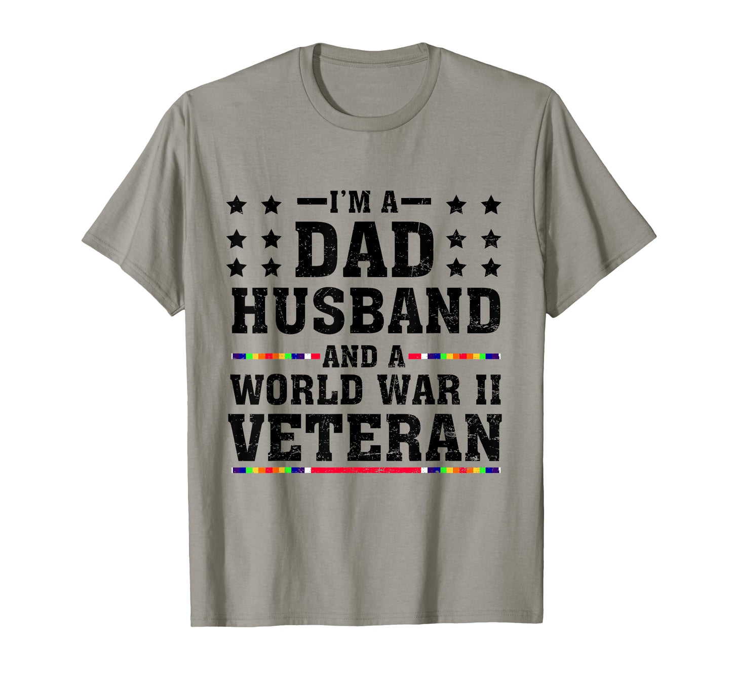 Im Dad Husband And Wwii World War 2 T-Shirt - Streetwear Style for Adults - T-Shirt, Sweatshirt, Hoodie