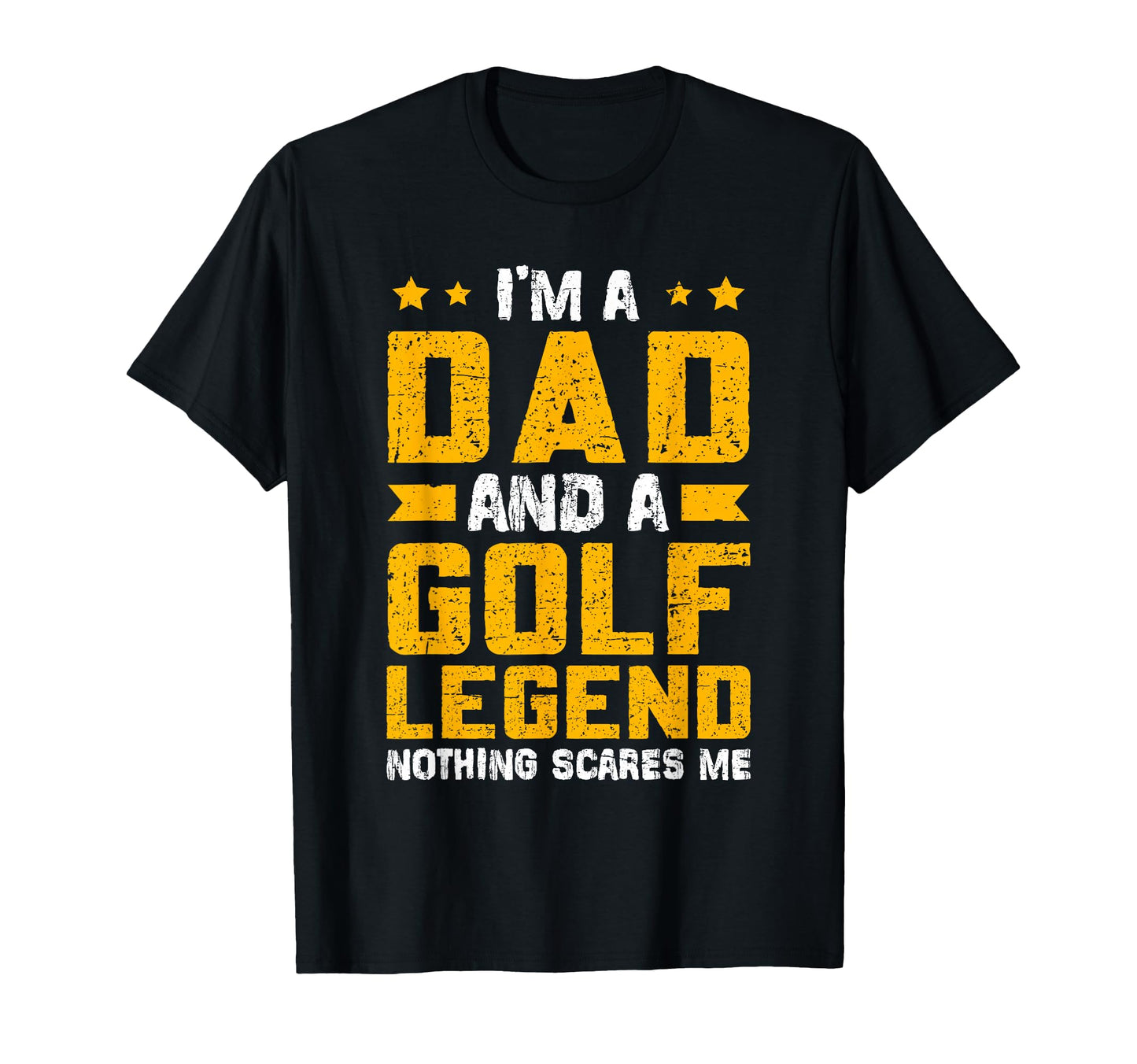 Dad Golf Legend Fathers Day T-Shirt - Fun Novelty Design for Adults - T-Shirt, Sweatshirt, Hoodie