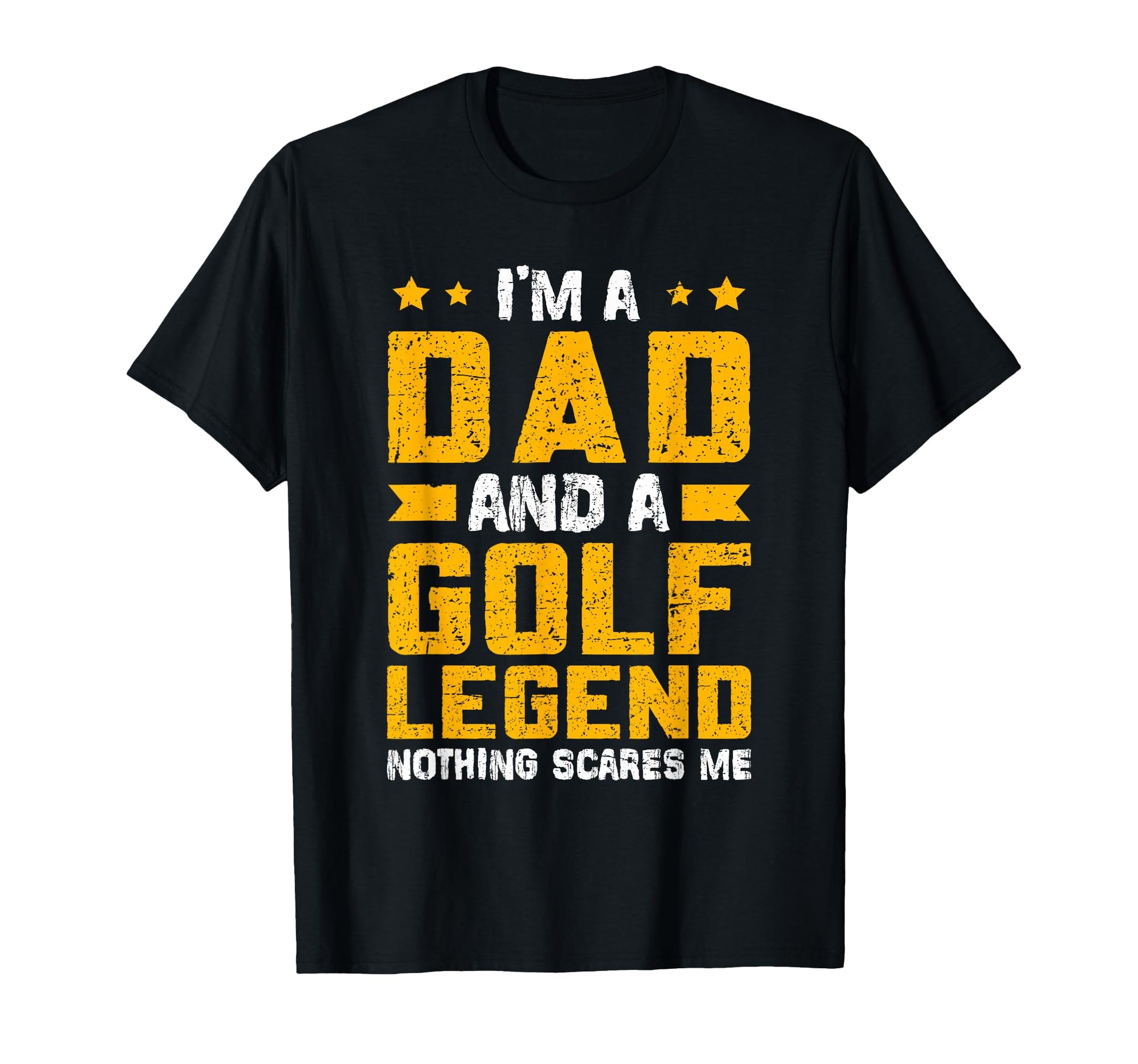 Dad Golf Legend Fathers Day T-Shirt - Fun Novelty Design for Adults - T-Shirt, Sweatshirt, Hoodie