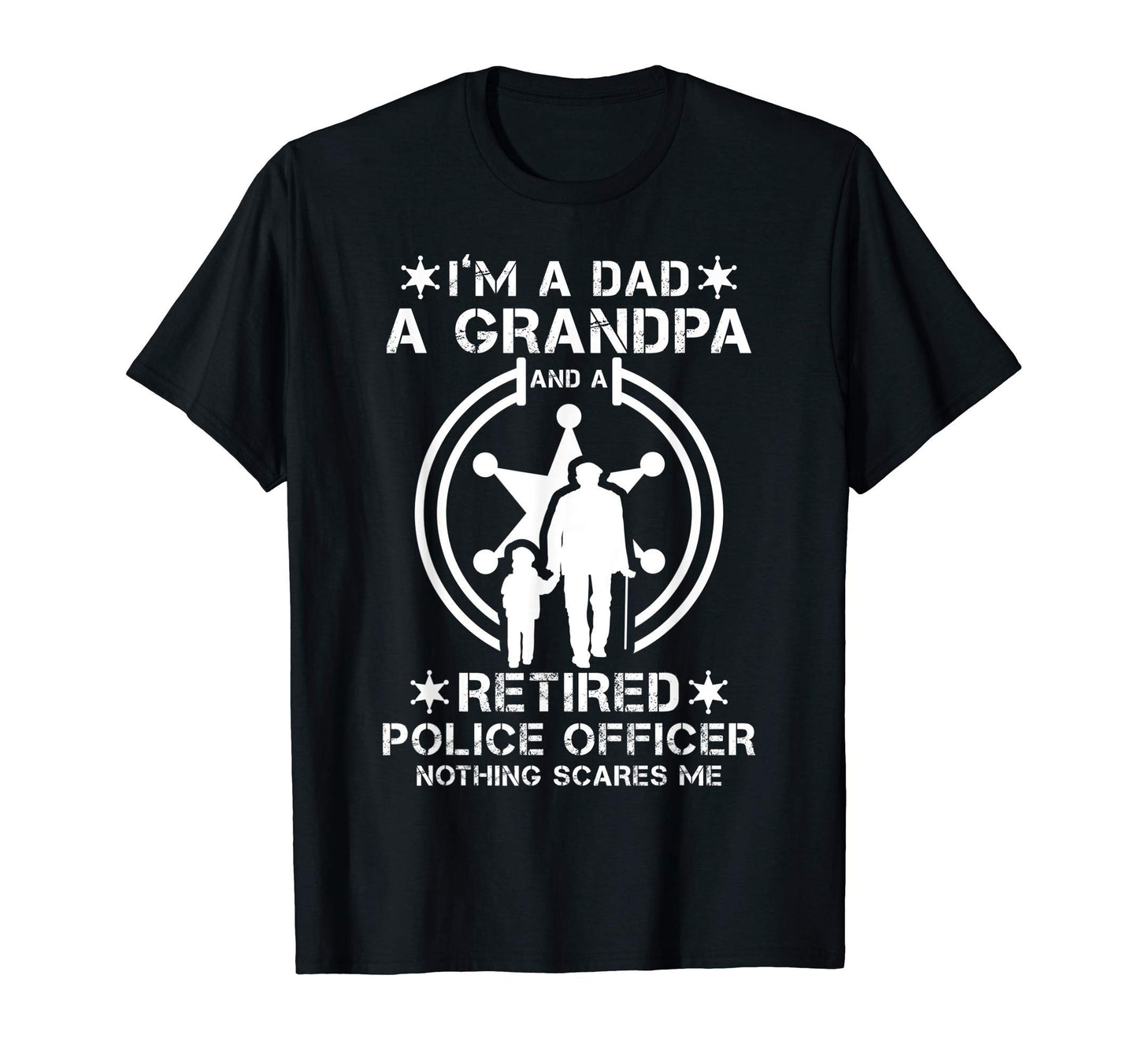 Mens Im Dad Grandpa And Retired Police T-Shirt - Graphic Print Men Women - T-Shirt, Sweatshirt, Hoodie