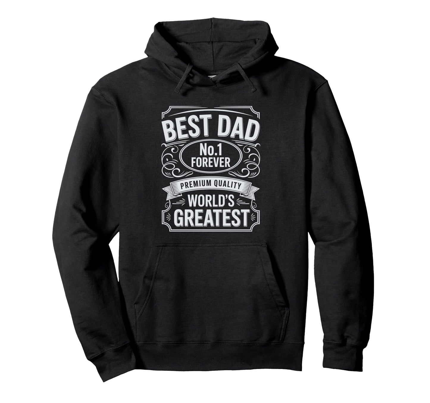 Best Dad Funny Fathers Day Proud Father Hoodie - Minimalist Print Unisex - T-Shirt, Sweatshirt, Hoodie