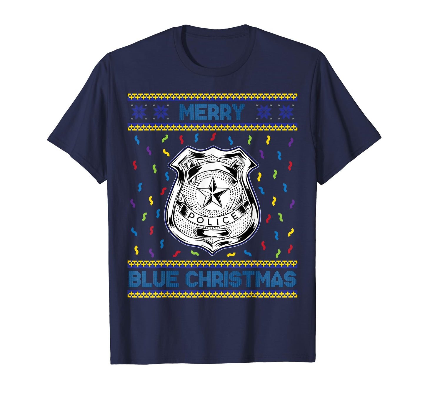 Police Dad Merry Blue Police Officer T-Shirt - Fun Novelty Design Unisex - T-Shirt, Sweatshirt, Hoodie