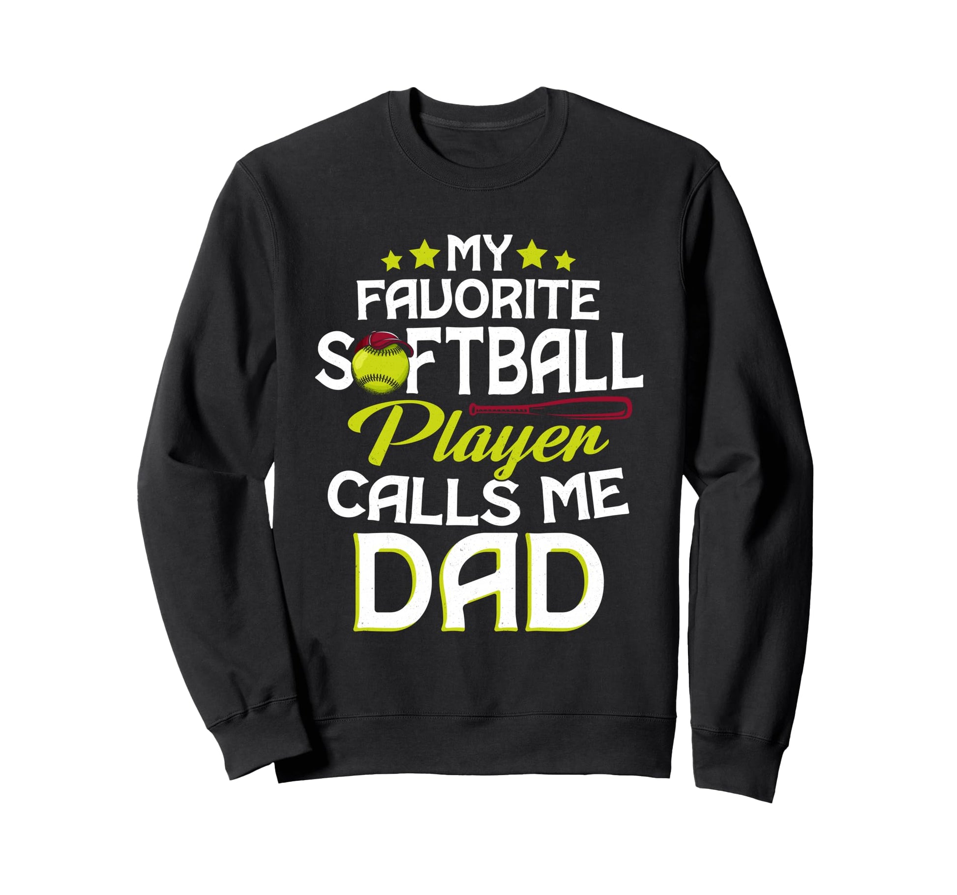 Funny Fathers Day My Favorite Sweatshirt - Aesthetic Graphic for Adults - T-Shirt, Sweatshirt, Hoodie